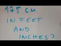 175 cm in feet and inches