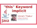 23 - This Keyword Implicit Added By Compiler