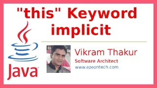 23 - This Keyword Implicit Added By Compiler