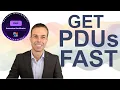 10 Ways to Get PDUs FAST