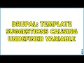 Drupal Template Suggestions Causing Undefined Variable