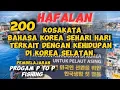 Lagu cara cepat menghafal 200 kosakata bahasa korea sehari hari untuk pemula harus tau ini.