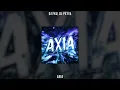 Download Lagu DJ FKU, DJ PETYA - AXIA (ULTRA SLOWED)