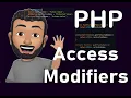 PHP Access Modifiers OOP PHP OOP Concepts PHP Class Properties Methods Access Modifiers