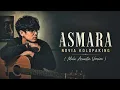 ASMARA - NOVIA KOLOPAKING | Male Acoustic Cover | Lagu Pop Nostalgia Indonesia