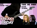 Take Me Away Freaky Friday Sountrack Guitar Tutorial