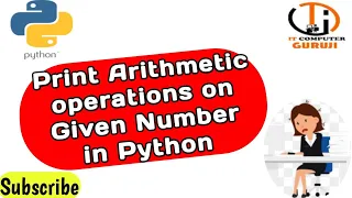 Arithmetic Operation in Python Basic Python Programming First Program in Python