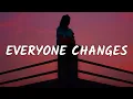 Download Lagu Kodaline - Everyone Changes (Lyrics) ft. Gabrielle Aplin