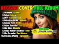 Aishiteru 2 - FULL ALBUM REGGAE (Cover) - Top Playlist Spotify 2025 - Cover Lagu Hits Tahun 2000an