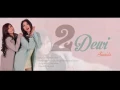 Download Lagu 2Dewi Sianida (Siap nikah sama duda)