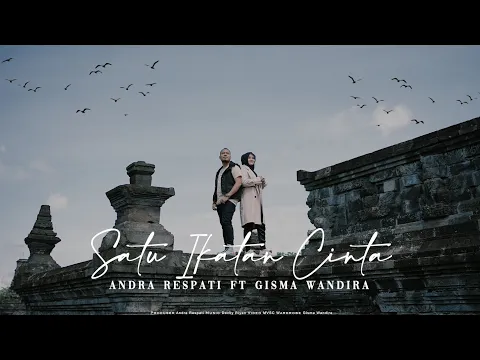 Download MP3 SATU IKATAN CINTA - Andra Respati ft. Gisma Wandira (Official Music Video)