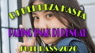 Download DJ BERBEZA KASTA || THOMAS ASYA || PALING ENAK DI DENGAR || FULL BASS 2020 MP3