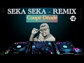 Download Lagu SEKA SEKA REMIX | MARESHAL DJ | COUPE DECALE 2025 MIX. # RMX BY DJ JHOS  (FREE DOWNLOAD )