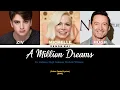 Ziv Zaifman, Hugh Jackman \u0026 Michelle Williams - 'A Million Dreams' (Color Coded Lyrics) [ENG]