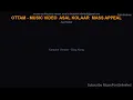 OTTAM - MUSIC VIDEO | ASAL KOLAAR | MASS APPEAL | prod.by URBAN THOZHA — Karaoke Version | Asal Kola