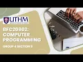 BFC20802 COMPUTER PROGRAMMING - GROUP 4 SECTION 9