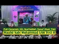 Download Lagu Maulid Nabi Muhammad SAW 1443 H | Full Ceramah KH. Nurfadilah Yusuf (Kyai Tile)