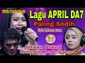 Lagu Lagu APRIL DA7 Paling Sedih [Cipta H.Rhoma Irama] | Bikin Jutaan Orang Menangis Mendengarnya