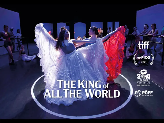 The King of All The World by Carlos Saura - Trailer
