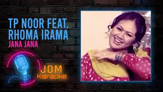 Download TP Noor feat. Rhoma Irama - Jana Jana  (Official Karaoke Video) MP3