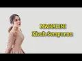 Download Lagu Mahalini - Kisah Sempurna (Lirik Lagu Indonesia) | Dia yang pertama membuatku cinta