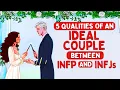 5 Things of an Ideal Couple between INFP and INFJ Psychology