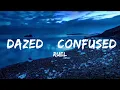 Ruel - Dazed \u0026 Confused (Lyrics)  | Music one for me