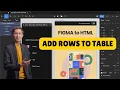 How to Add Rows to Table in Figma 2025