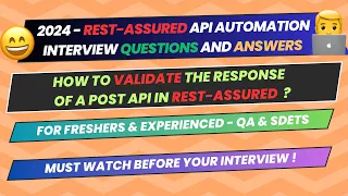 9 How to validate the response of a POST API in Rest assured API Interview Question for SDETs