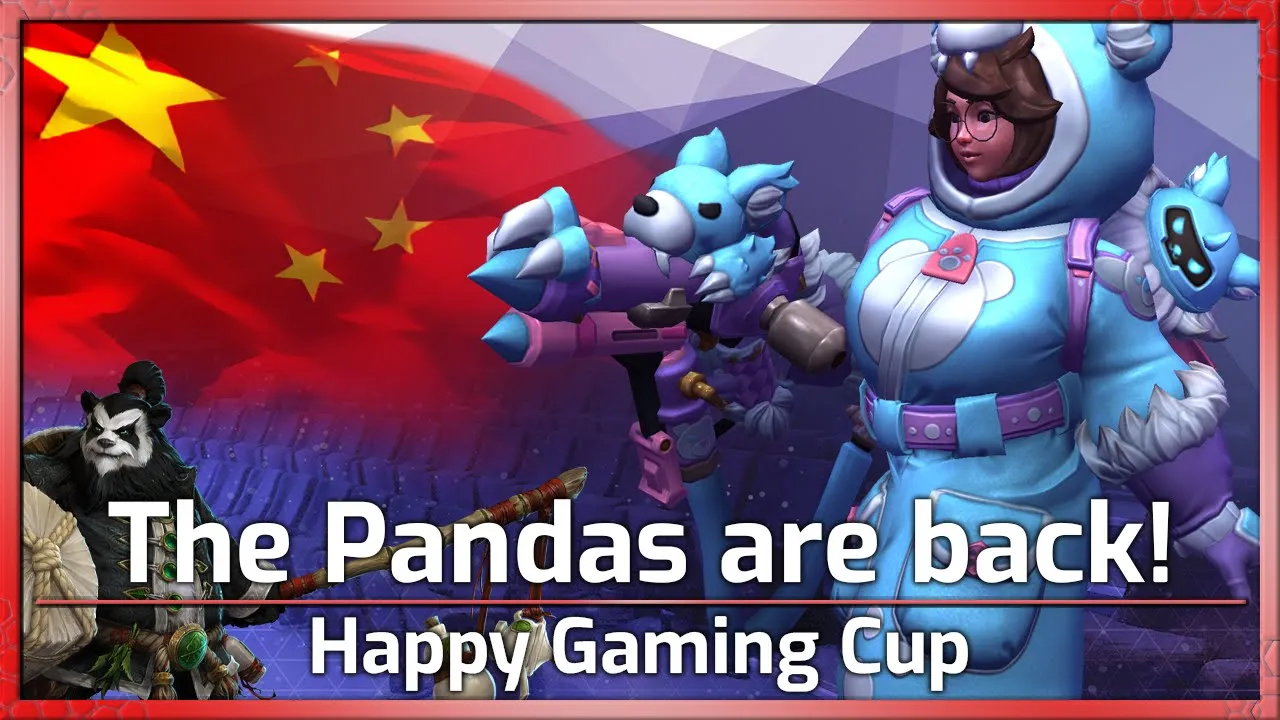 The Pandas are back! - Happy Gaming Cup (China) - Heroes of the Storm