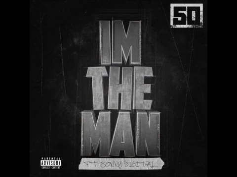 Download MP3 50 Cent - I'm the Man