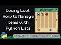 Python Lists How to Build a Professional RPG Inventory