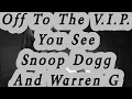 Warren G - Do You See (Lyrics)*EXPLICIT