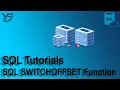 SQL Tutorials SQL SWITCHOFFSET Function in