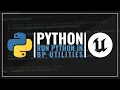 Run Python In Blueprints Utilities - Build Editor Tools Unreal Engine 5 Tutorial