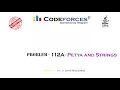 Codeforces Problem 112A-Petya and String solved by java in Bangla