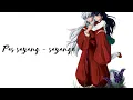 Download Lagu 「 AMV 」 Pas Sayang - Sayange ( VitaAlvia ) Inuyasha x Kagome