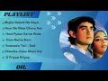 Lagu DIL (1990) Playlist Songs