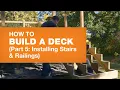 How to Build Deck Railings Stairs How to Build a Deck Part