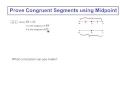 Prove Congruent Segments using Midpoints