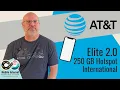 AT T Elite 2 0 Smartphone Plan 250GB Of Mobile Hotspot International Tablet And Watch Lines