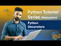 Part 48 Python Decorators Python Malayalam Tutorial Series