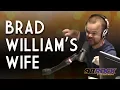 Brad William s Wife