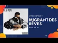 Lagu Fally Ipupa Migrant des rêves(Paroles/ Lyrics english)