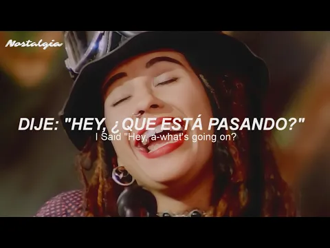 Video Thumbnail: 4 Non Blondes - What's Up? (Sub. Español + Lyrics)
