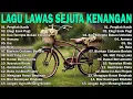 Lagu 50 Lagu Legendaris Yang Tak Terlupakan 🎶  Lagu Lawas Sejuta Kenangan  🌹 Lagu Lawas Terbaik