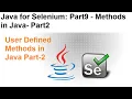 Java for Selenium Part9 User Defined Methods in Java Part2