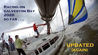 GALVESTON BAY RACING HIGHLIGHTS – 2020 Texas Sailing – So far…updated (again)