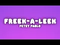 Petey Pablo - Freek-A-Leek (Lyrics)