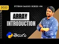 Python Array Introduction In Telugu Arrays In Python In Telugu Python Telugu